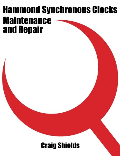 Cover of Hammond Synchronous Clocks Maintenance and Repair