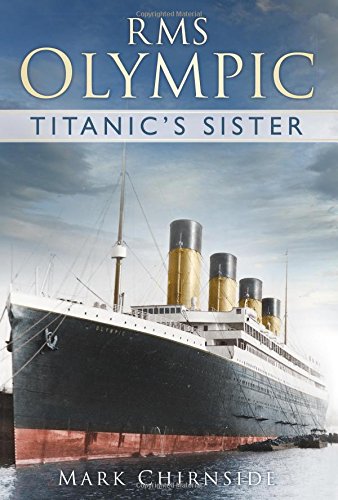 Cover of RMS Olympic: Titanic's Sister
