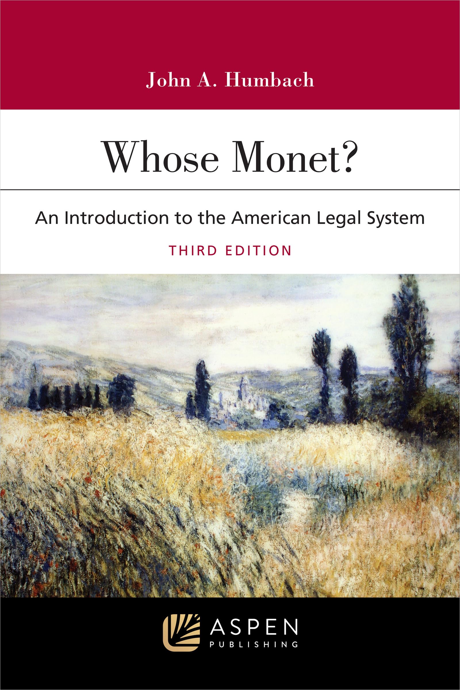 Cover of Whose Monet?: An Introduction to the American Legal System (Academic Success Series)