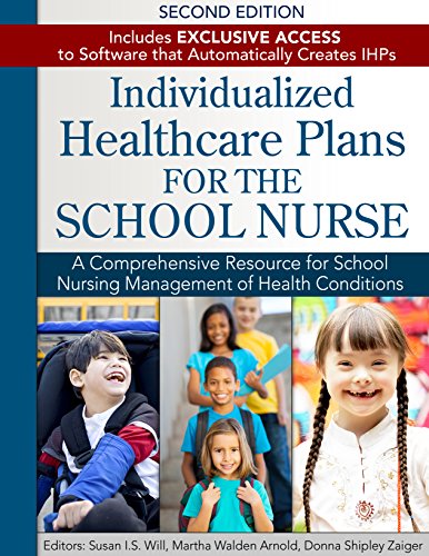 Cover of Individualized Healthcare Plans for the School Nurse - Second Edition