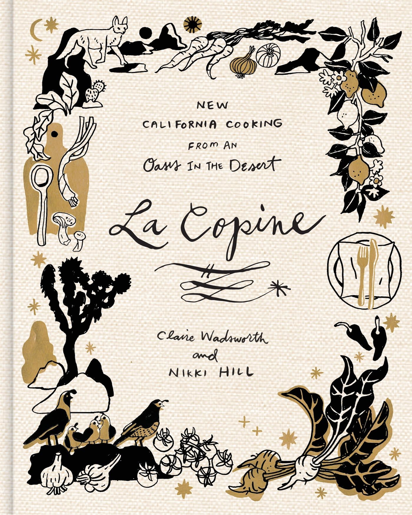 Cover of La Copine: New California Cooking from an Oasis in the Desert