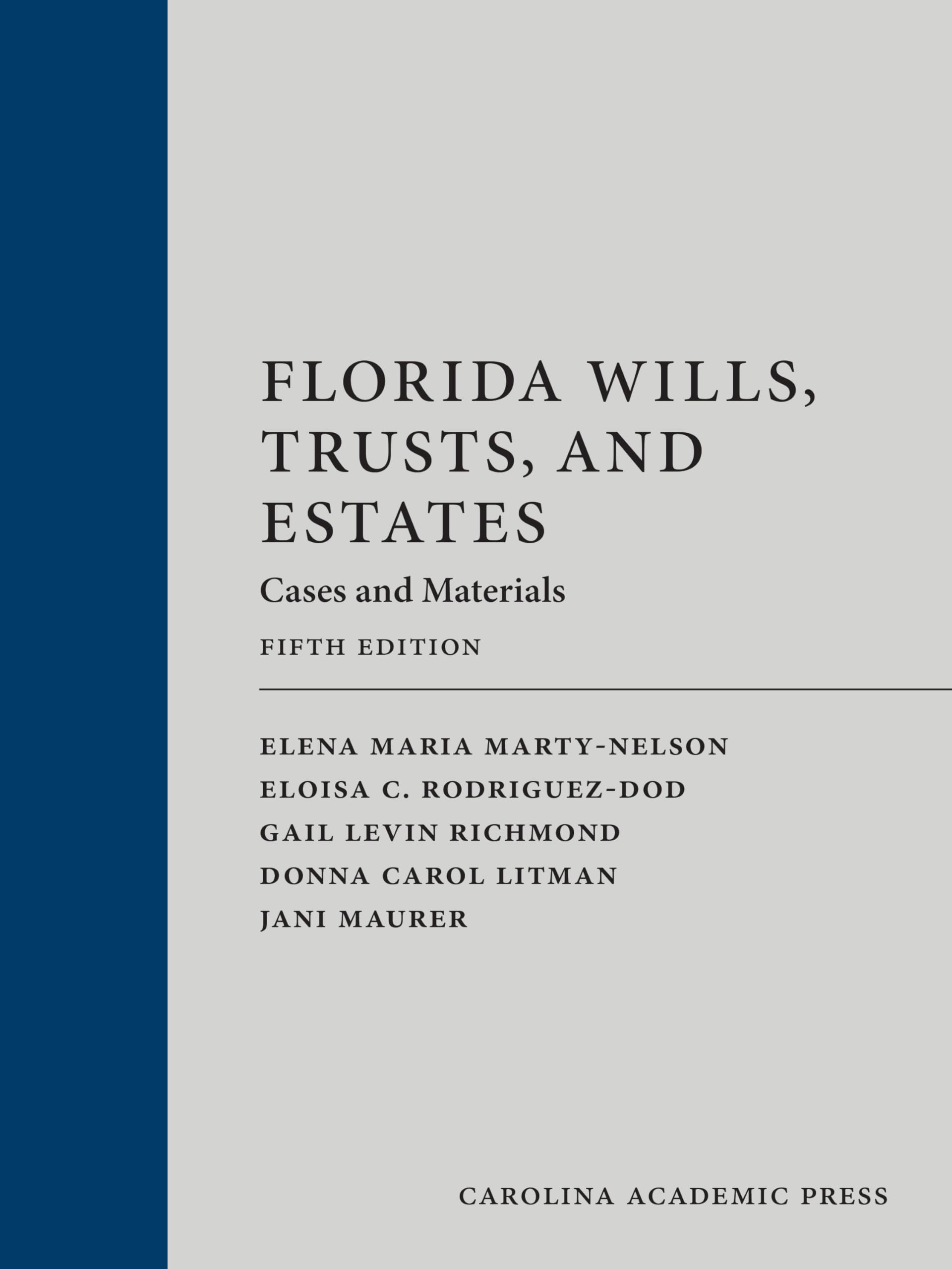Cover of Florida Wills, Trusts, and Estates: Cases and Materials