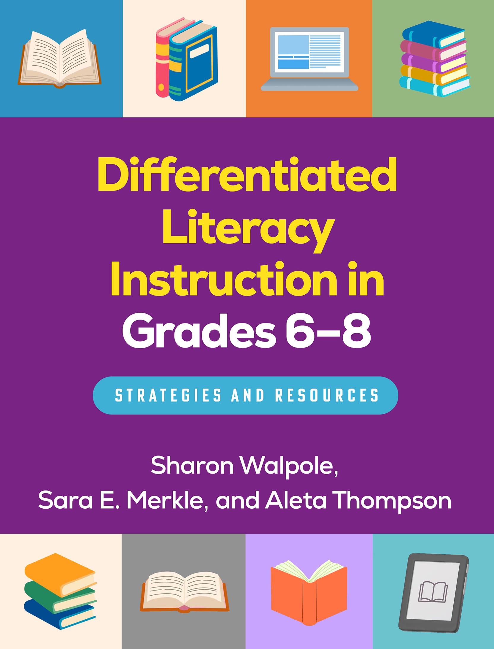 Cover of Differentiated Literacy Instruction in Grades 6-8: Strategies and Resources