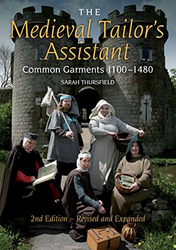 Cover of The Medieval Tailor's Assistant, 2nd Edition: Common Garments 1100-1480