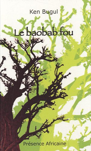 Cover of le baobab fou