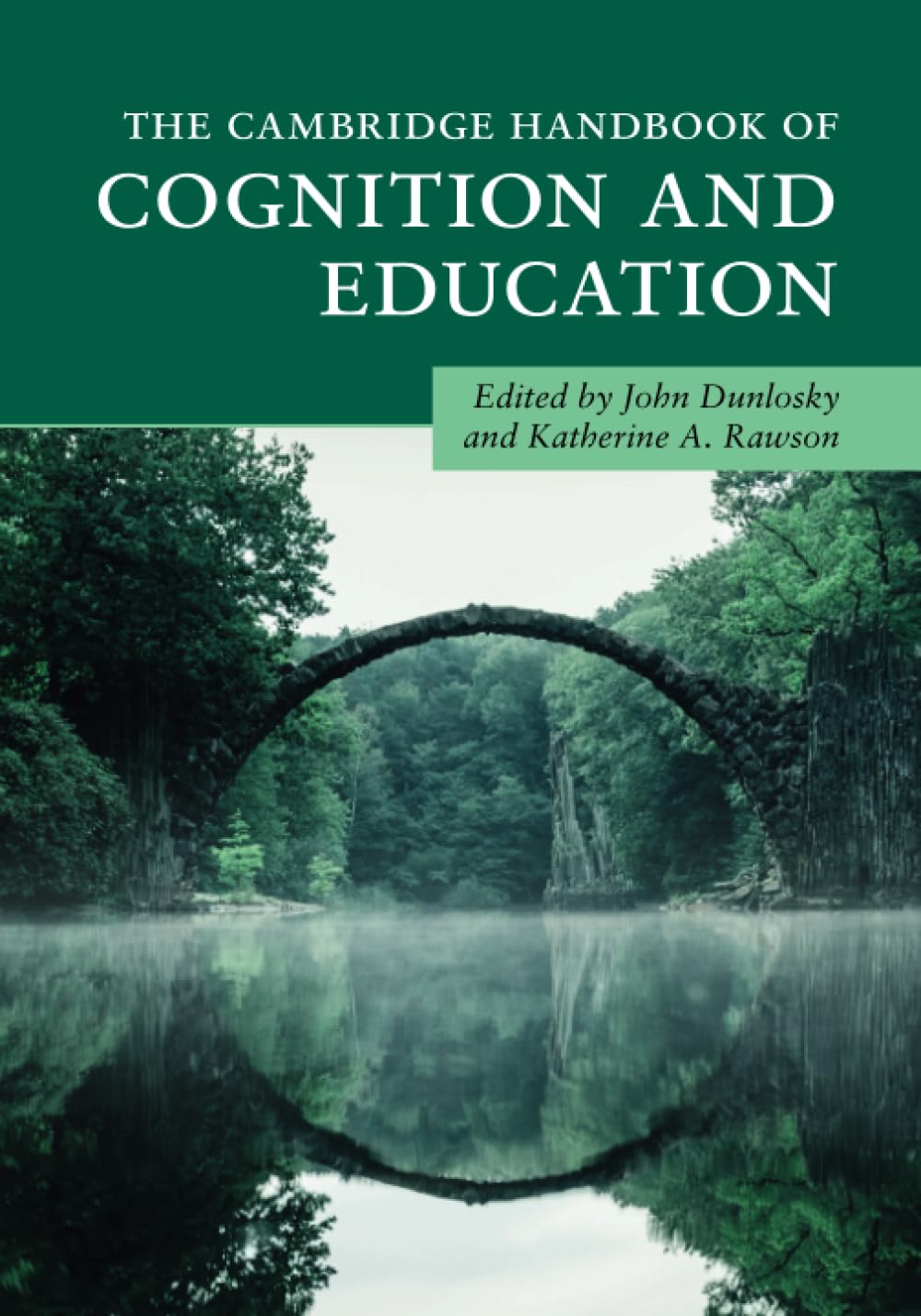 Cover of The Cambridge Handbook of Cognition and Education