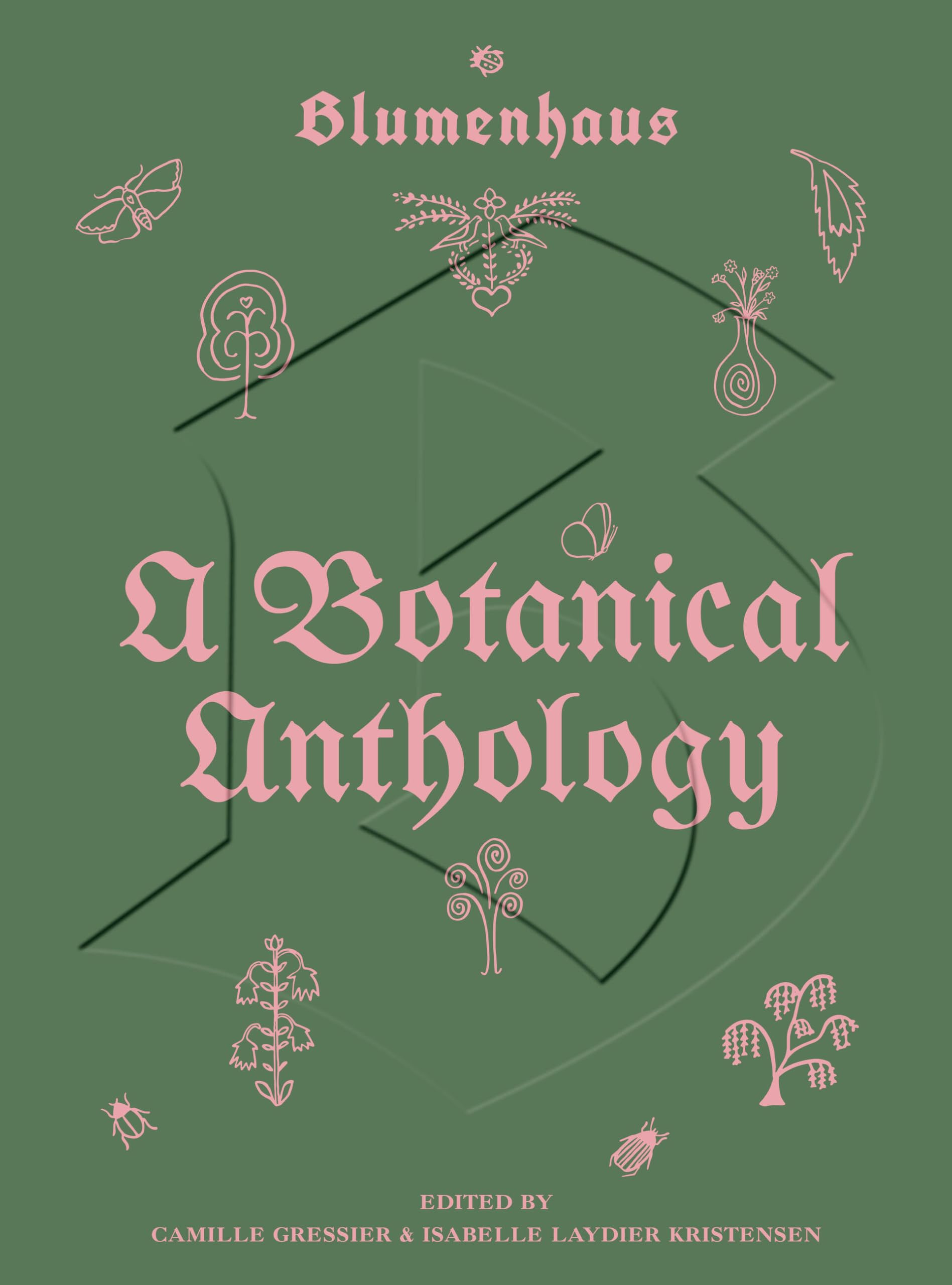Cover of Blumenhaus: A Botanical Anthology