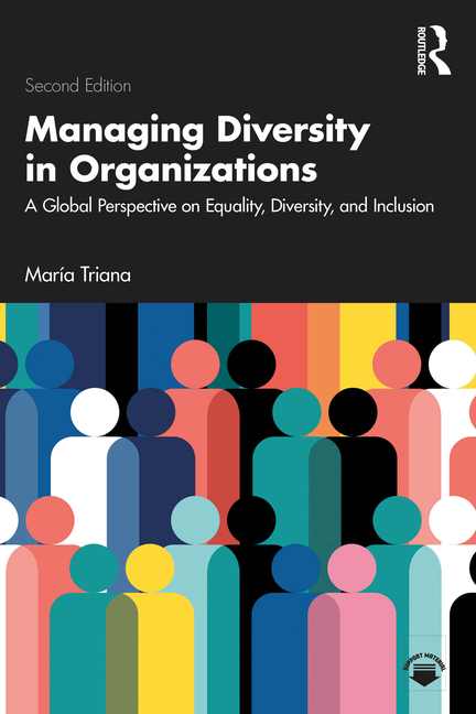 Cover of Managing Diversity in Organizations: A Global Perspective on Equality, Diversity, and Inclusion