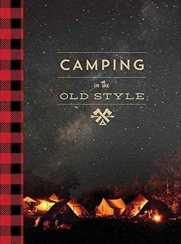 Cover of Camping in the Old Style