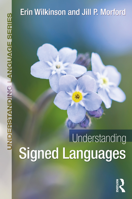 Cover of Understanding Signed Languages