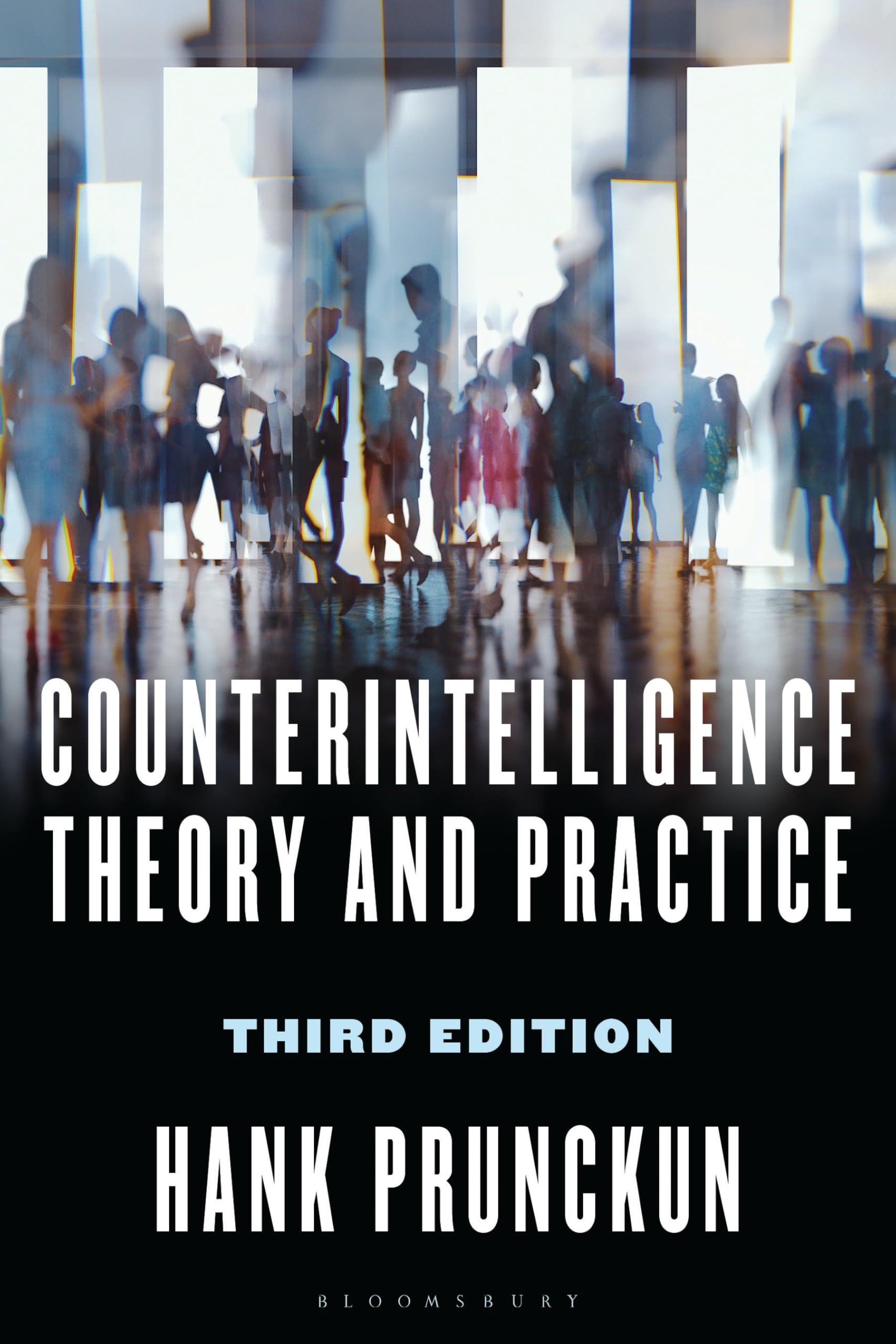 Cover of Counterintelligence Theory and Practice (Security and Professional Intelligence Education Series)