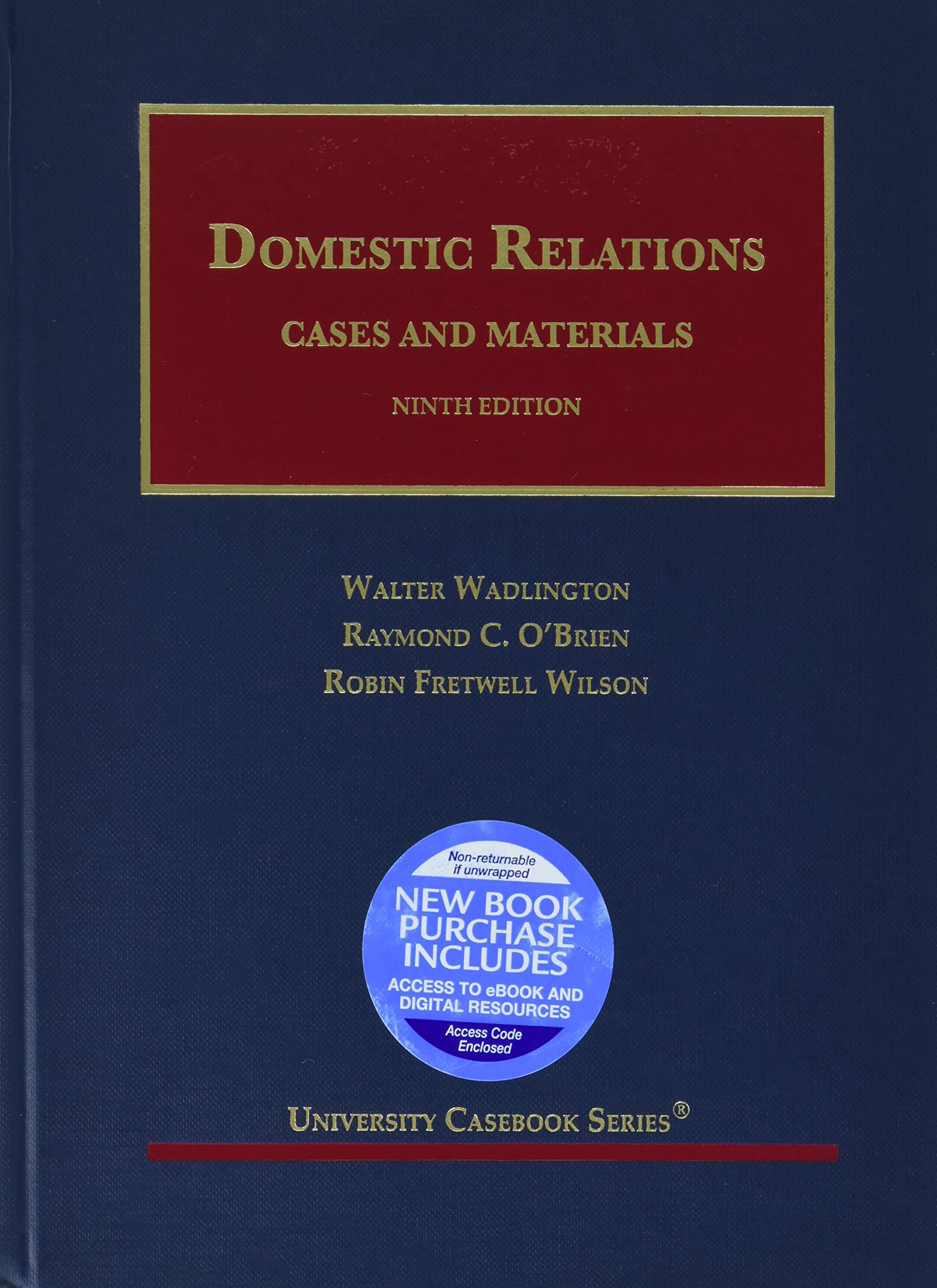Cover of Domestic Relations, Cases and Materials (University Casebook Series)