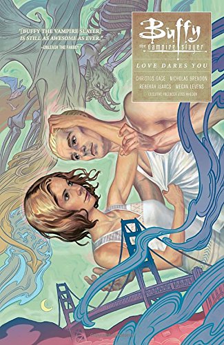 Cover of Buffy: Season Ten Volume 3 Love Dares You (Buffy the Vampire Slayer)
