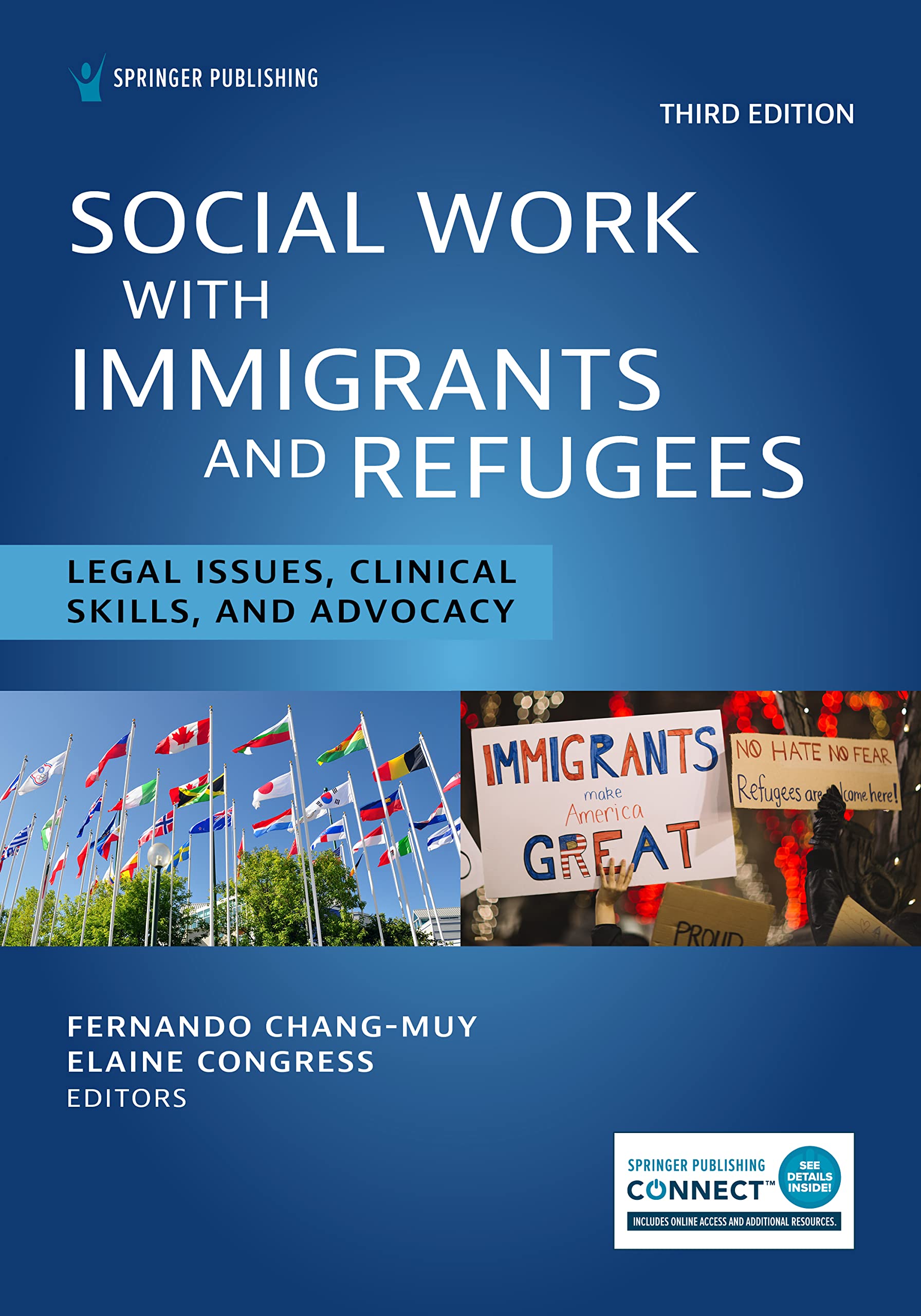 Cover of Social Work With Immigrants and Refugees: Legal Issues, Clinical Skills, and Advocacy