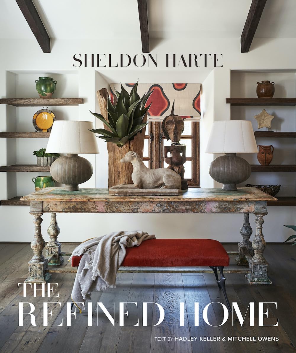 Cover of The Refined Home: Sheldon Harte―California-based interior designer demonstrates that true luxury lies in a mix of form, function, and artisanship