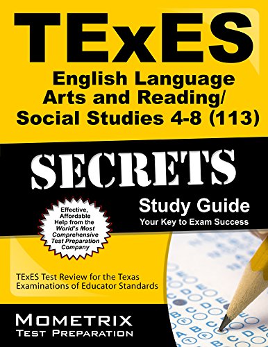 Cover of TExES English Language Arts and Reading/Social Studies 4-8 (113) Secrets Study Guide: TExES Test Review for the Texas Examinations of Educator Standar