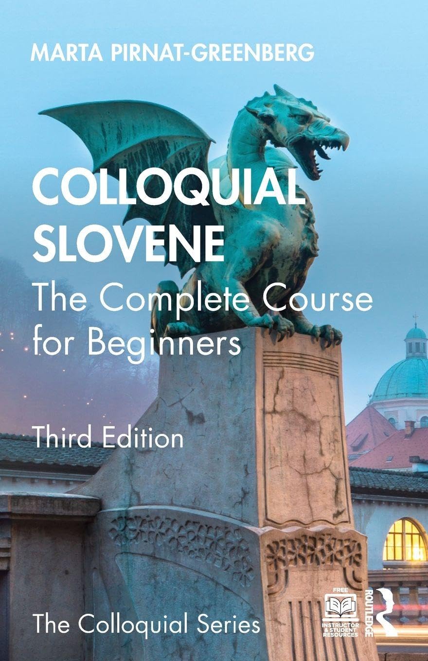 Cover of Colloquial Slovene: The Complete Course for Beginners