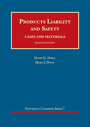 Cover of Products Liability and Safety, Cases and Materials (University Casebook Series)
