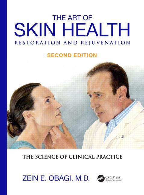 Cover of The Art of Skin Health Restoration and Rejuvenation