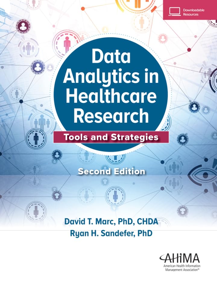 Cover of Data Analytics in Healthcare Research: Tools and Strategies, 2nd Edition