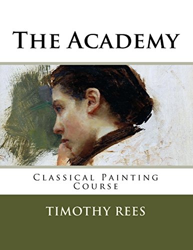 Cover of The Academy: Classical Painting Course