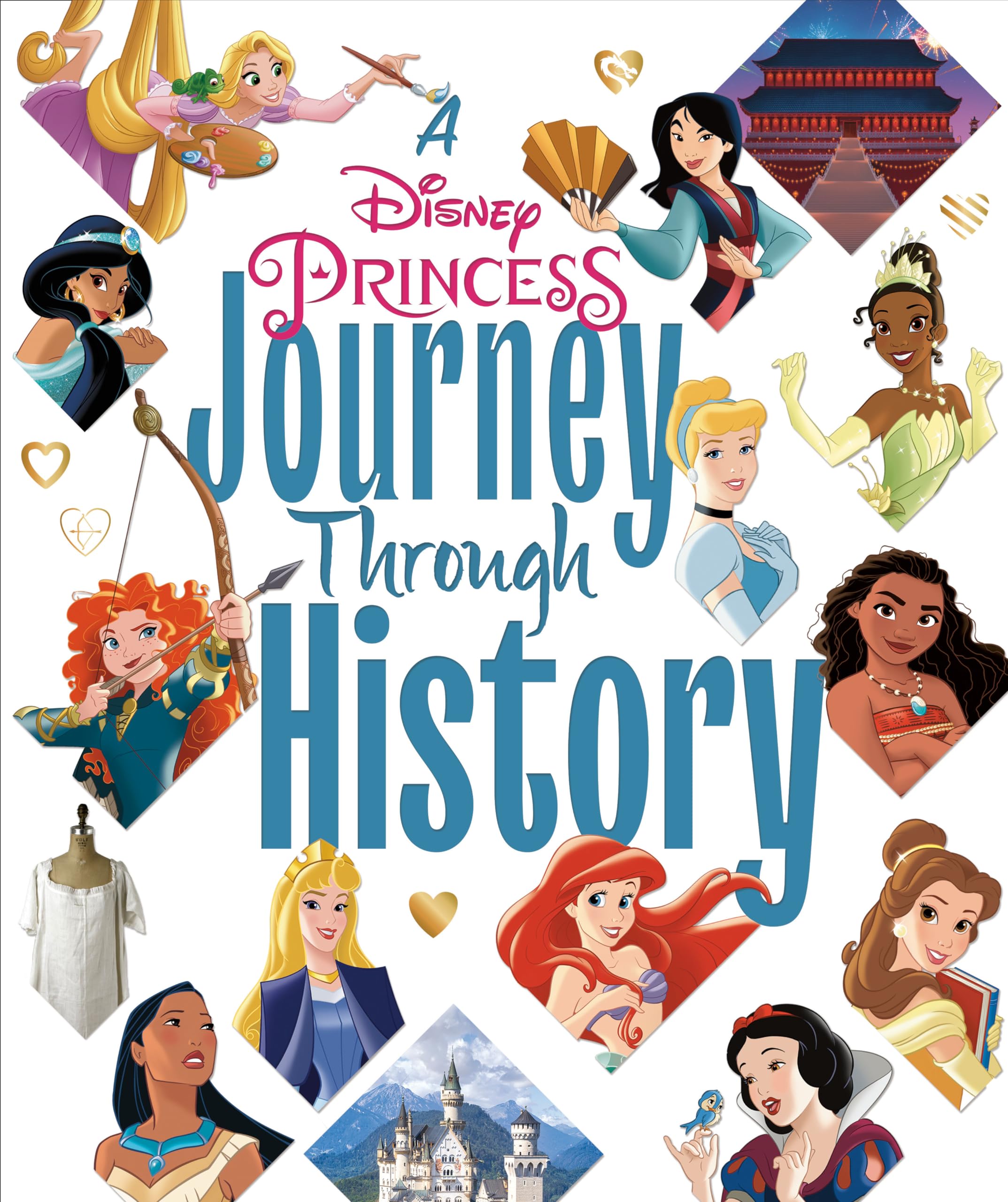 Cover of A Disney Princess Journey Through History (Disney Princess)