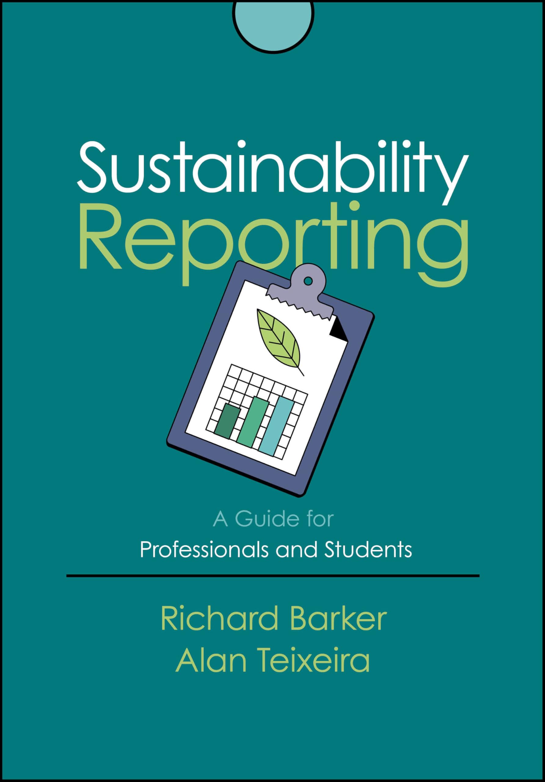 Cover of Sustainability Reporting: A Guide for Professionals and Students