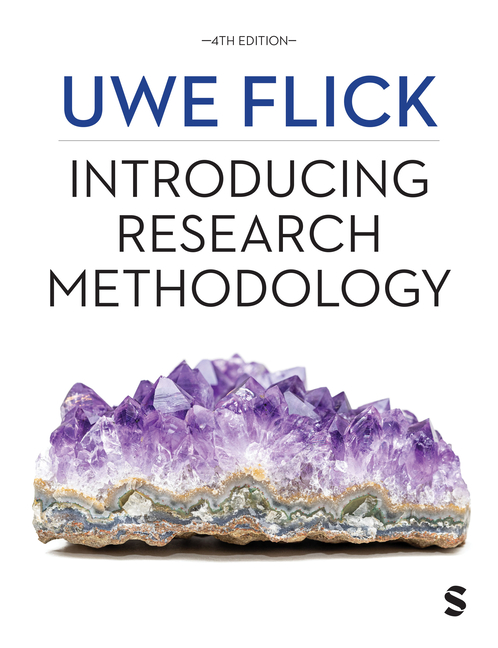 Cover of Introducing Research Methodology: Thinking Your Way Through Your Research Project (Fourth Edition)