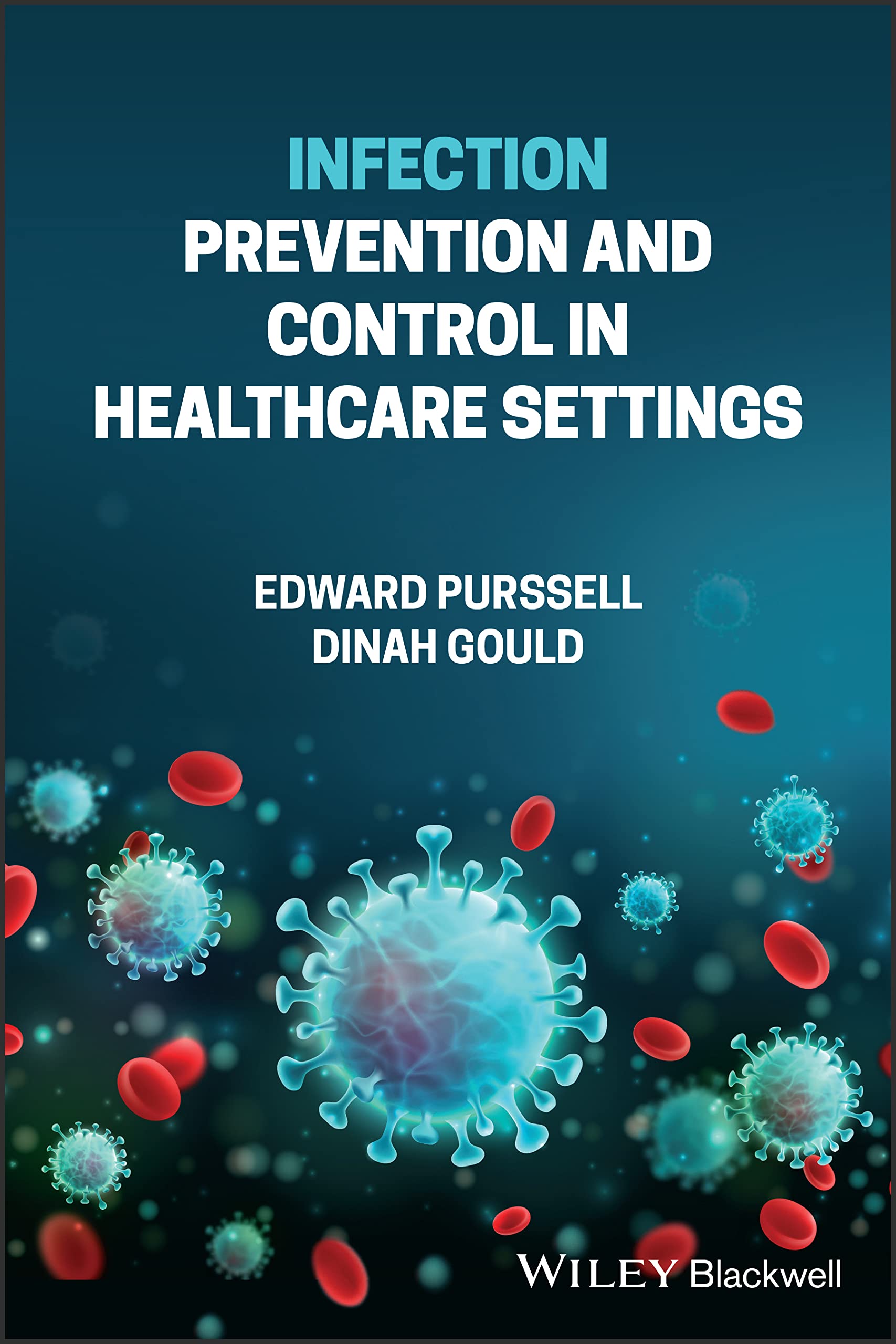 Cover of Infection Prevention and Control in Healthcare Settings