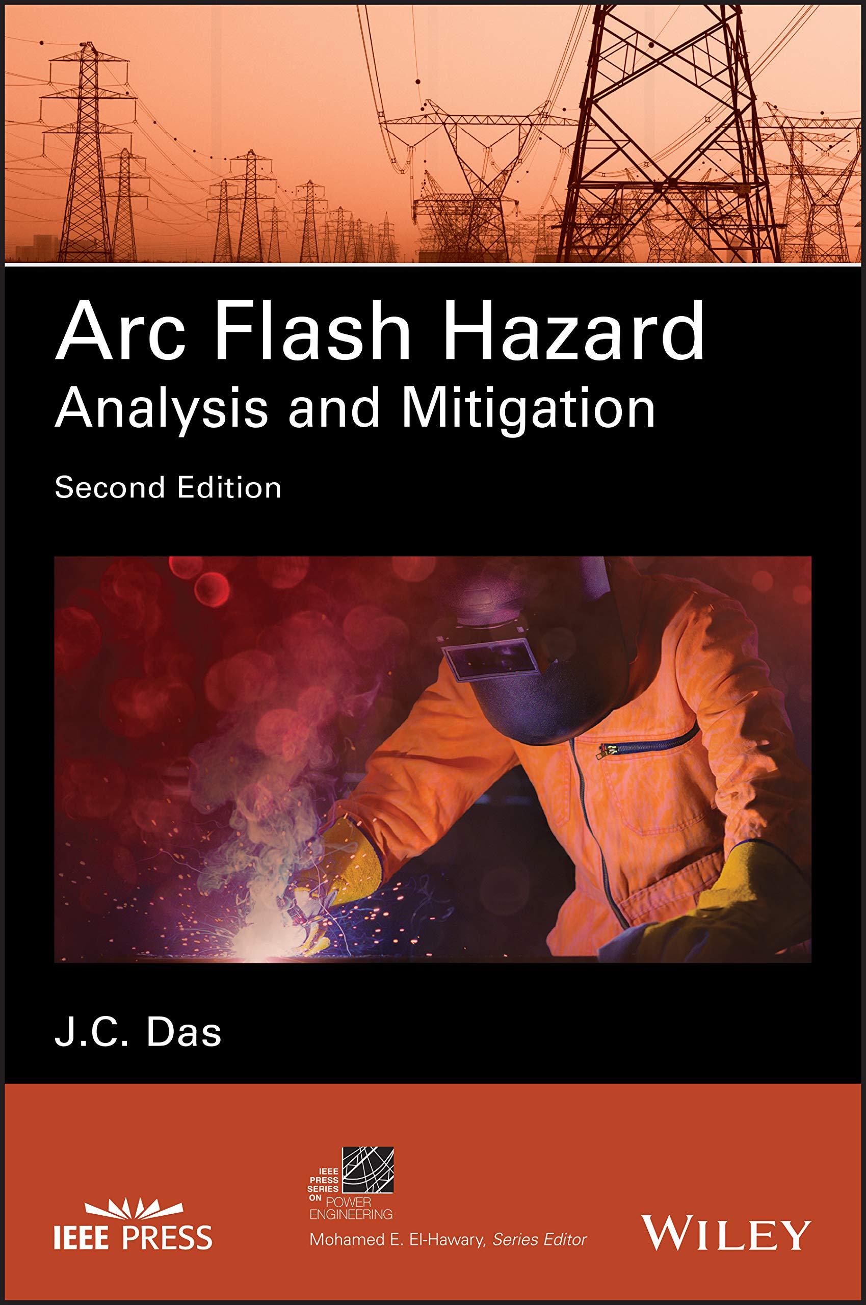 Cover of Arc Flash Hazard Analysis and Mitigation (IEEE Press Series on Power and Energy Systems)