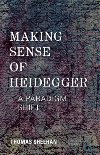 Cover of Making Sense of Heidegger: A Paradigm Shift