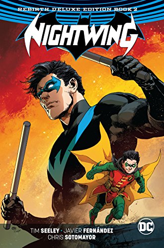 Cover of Nightwing: The Rebirth Deluxe Edition Book 2 (Rebirth)