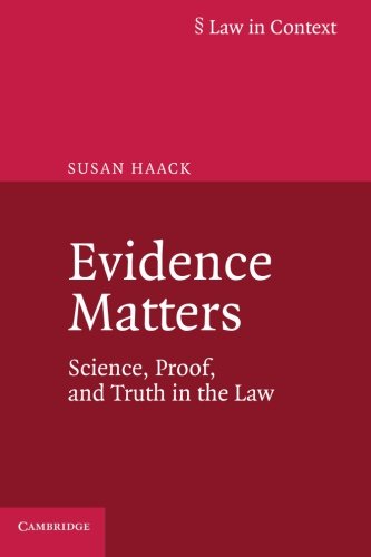 Cover of Evidence Matters: Science, Proof, and Truth in the Law (Law in Context)