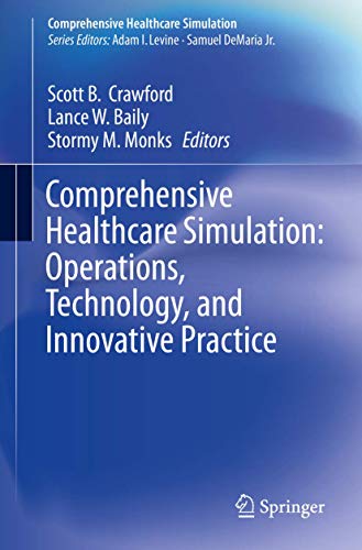 Cover of Comprehensive Healthcare Simulation: Operations, Technology, and Innovative Practice