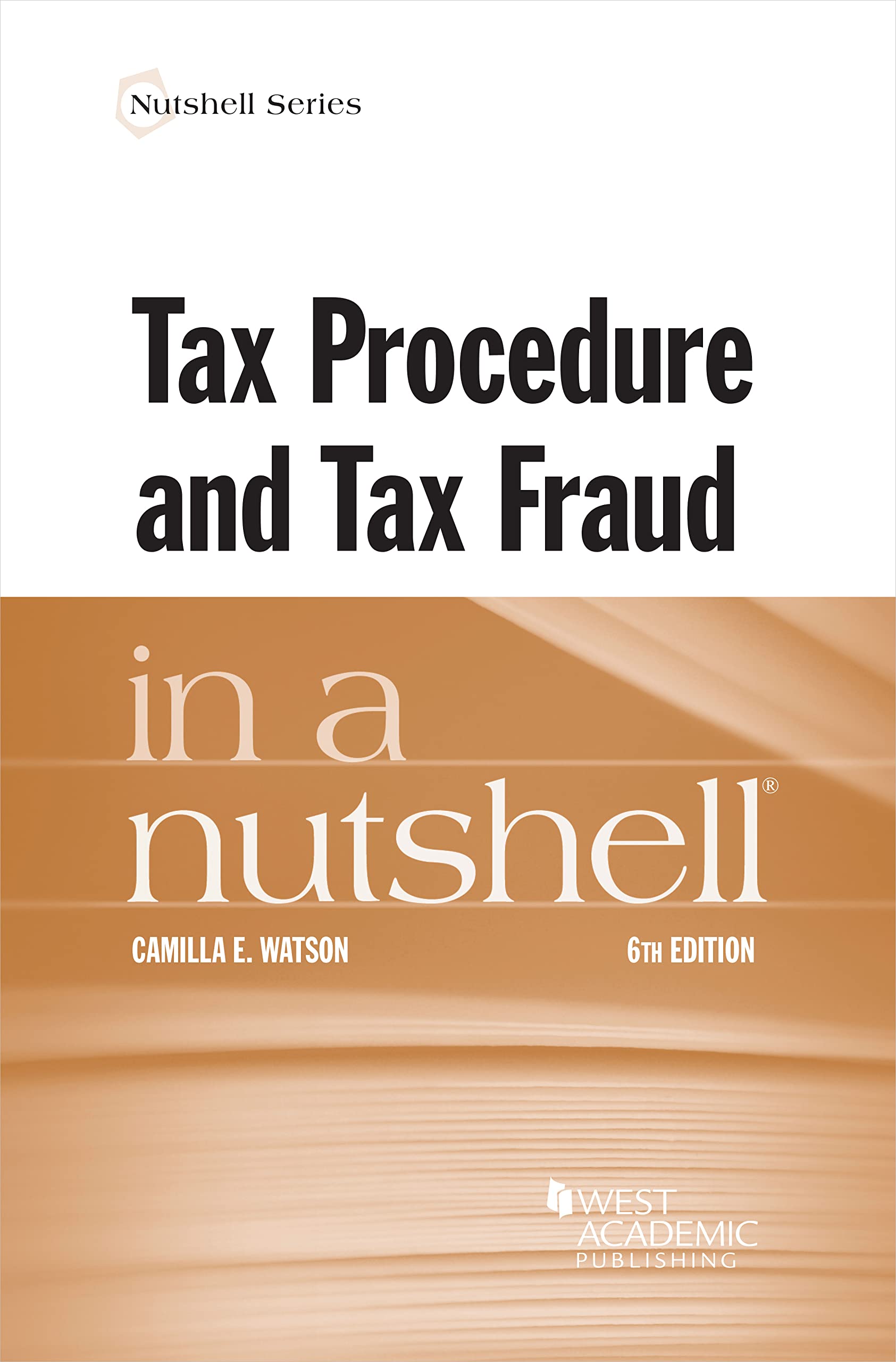 Cover of Tax Procedure and Tax Fraud in a Nutshell