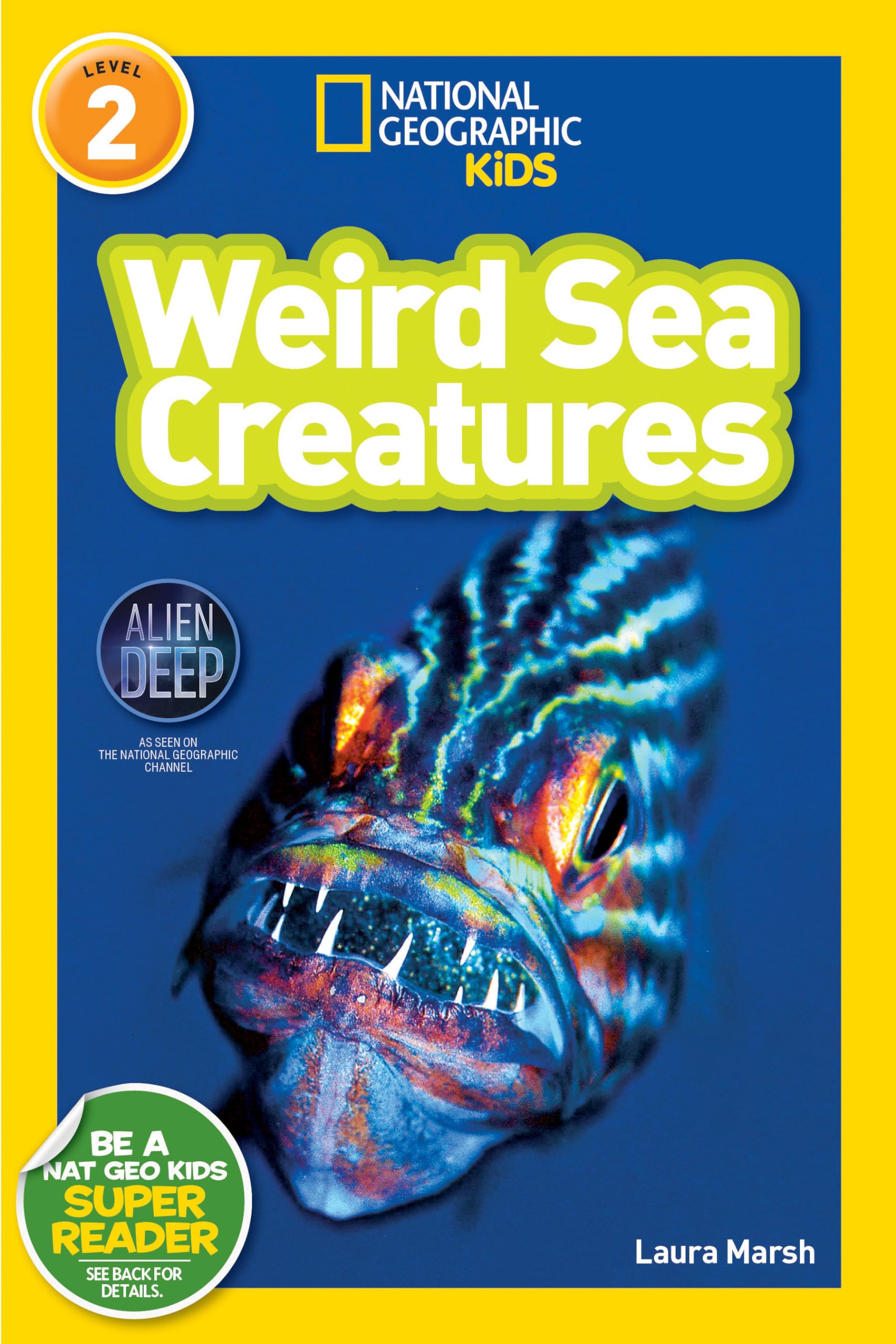 Cover of Weird Sea Creatures (National Geographic Kids Readers, Level 2)