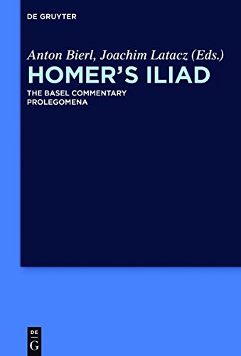 Cover of HOMER'S ILIAD COMM.: PROLEGOMENA (LATACZ/BIERL/OLSON) (Homer's Iliad the Basel Commentary)