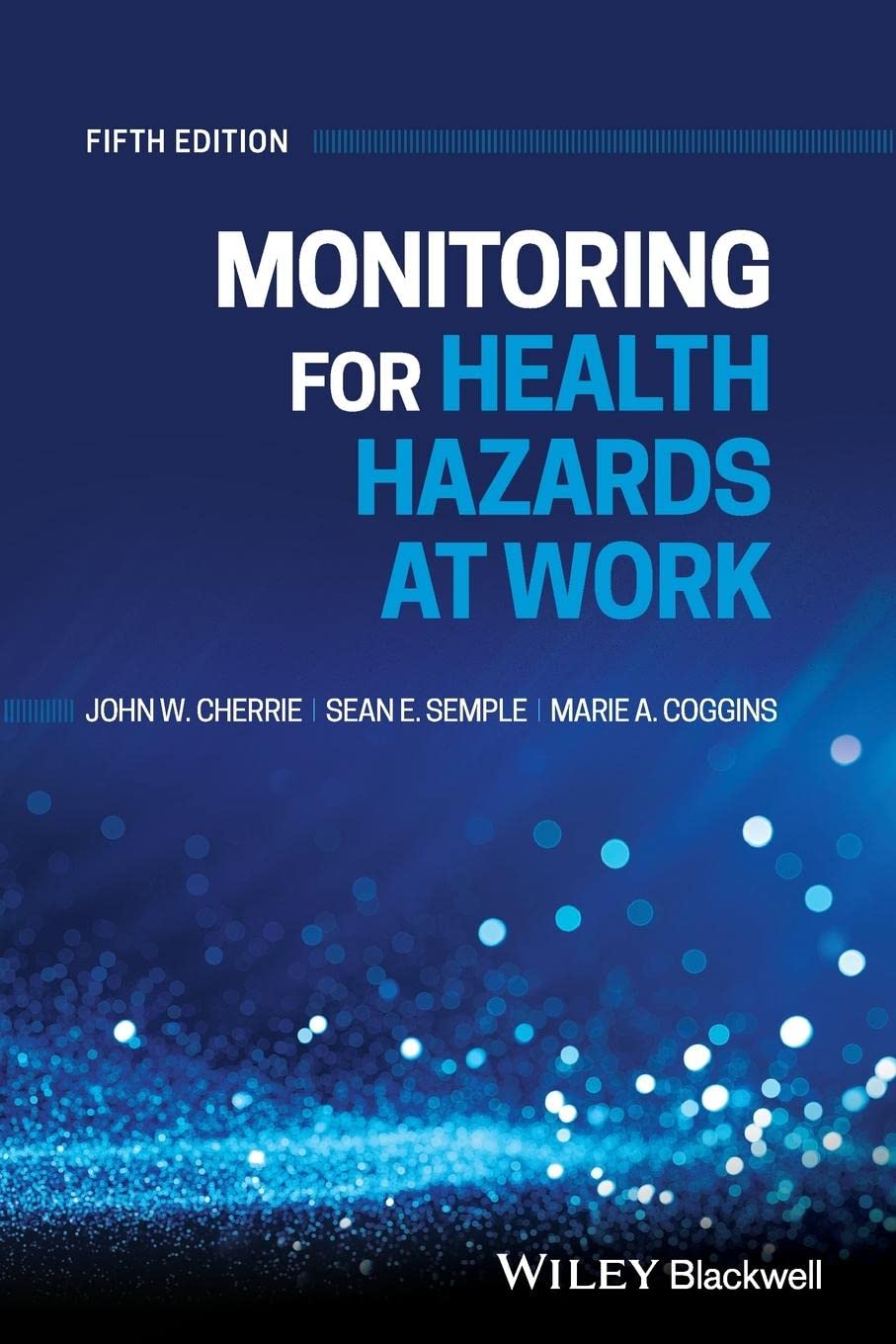 Cover of Monitoring for Health Hazards at Work