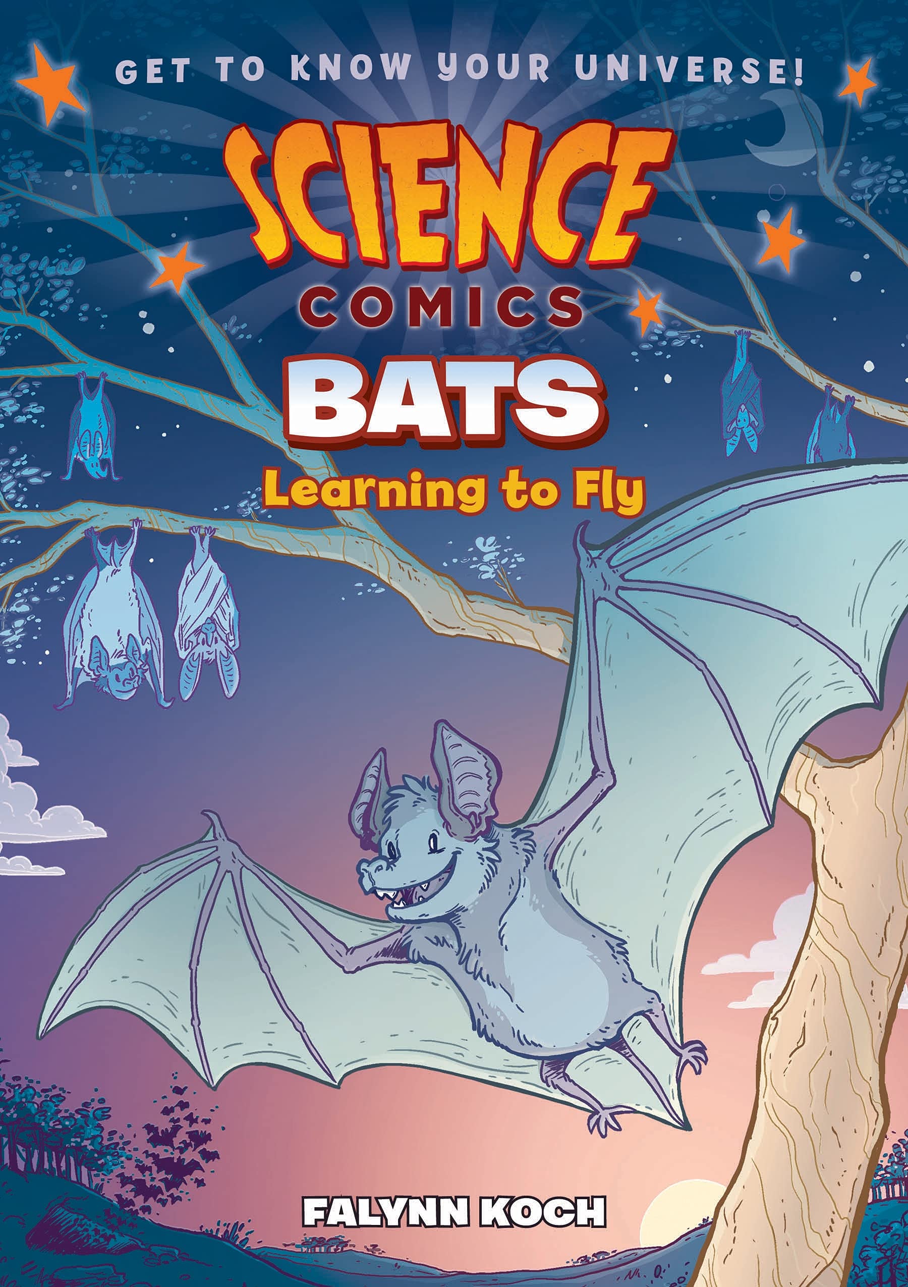 Cover of Science Comics: Bats: Learning to Fly