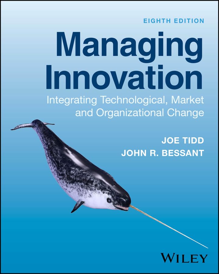 Cover of Managing Innovation: Integrating Technological, Market and Organizational Change