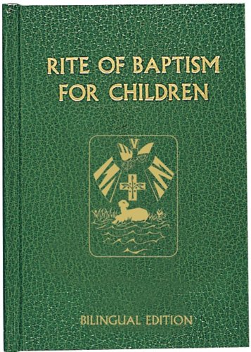 Cover of Rite of Baptism for Children (Bilingual Edition) (Roman Ritual) (Multilingual Edition)