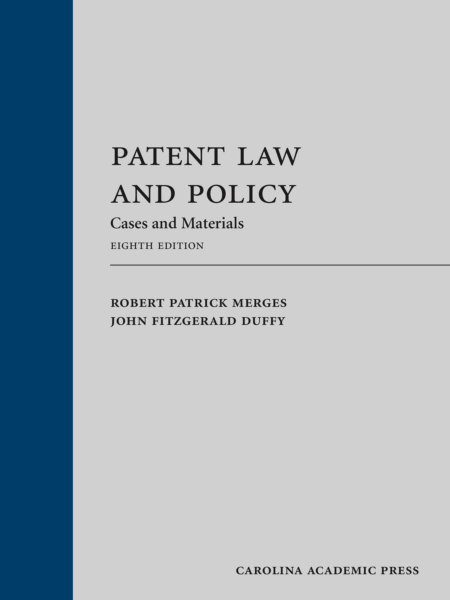 Cover of Patent Law and Policy: Cases and Materials