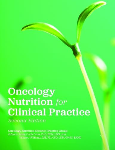 Cover of ONCOLOGY NUTRITION FOR CLINICAL PRACTICE, 2ND ED (527421)