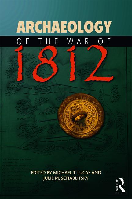 Cover of Archaeology of the War of 1812