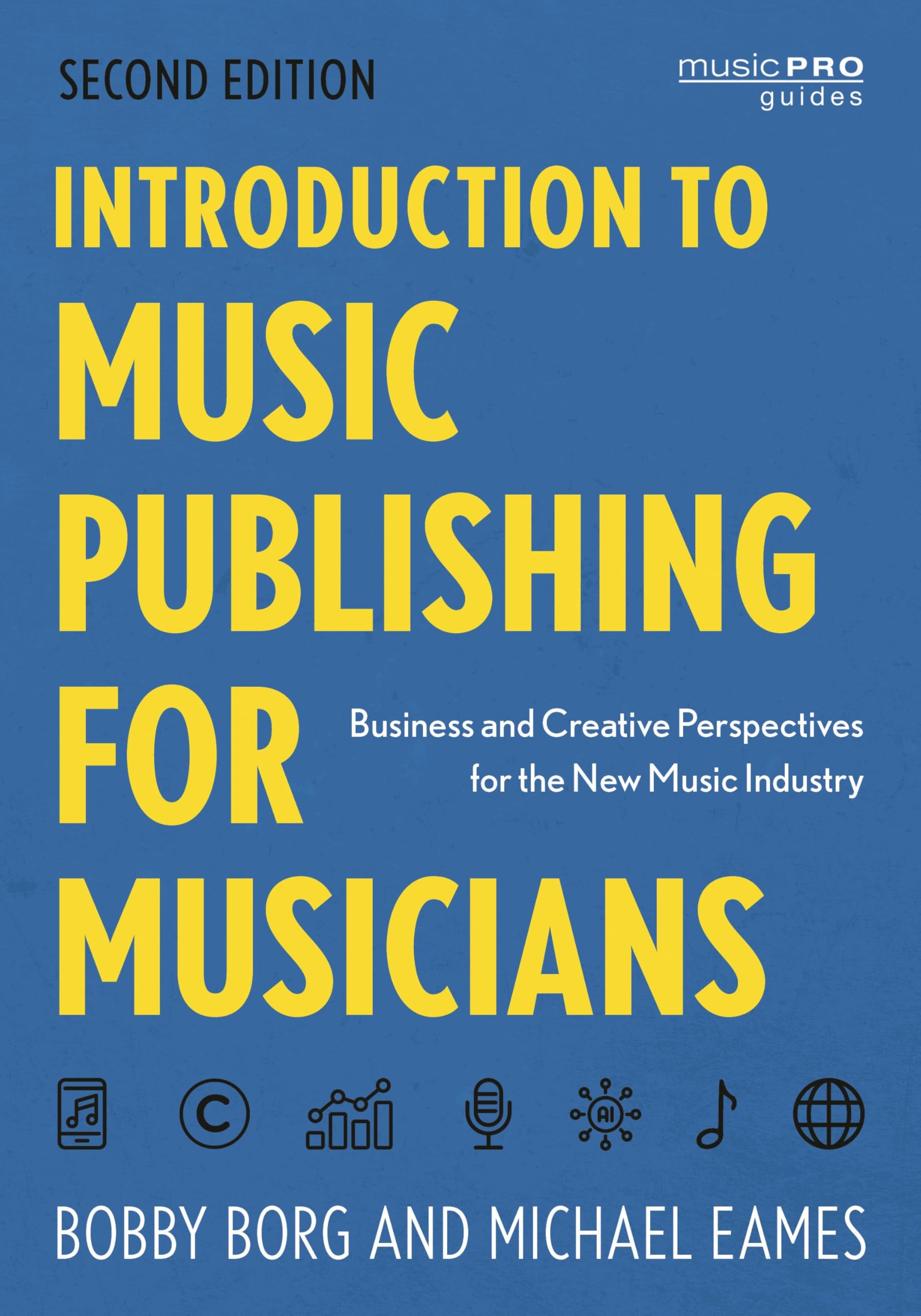 Cover of Introduction to Music Publishing for Musicians (Music Pro Guides)