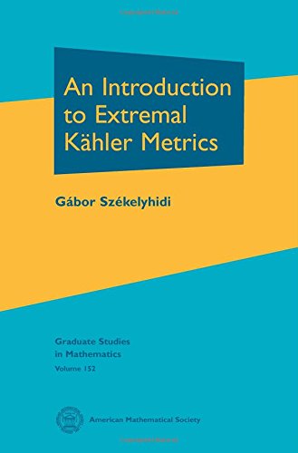Cover of An Introduction to Extremal Kahler Metrics (Graduate Studies in Mathematics, 152)