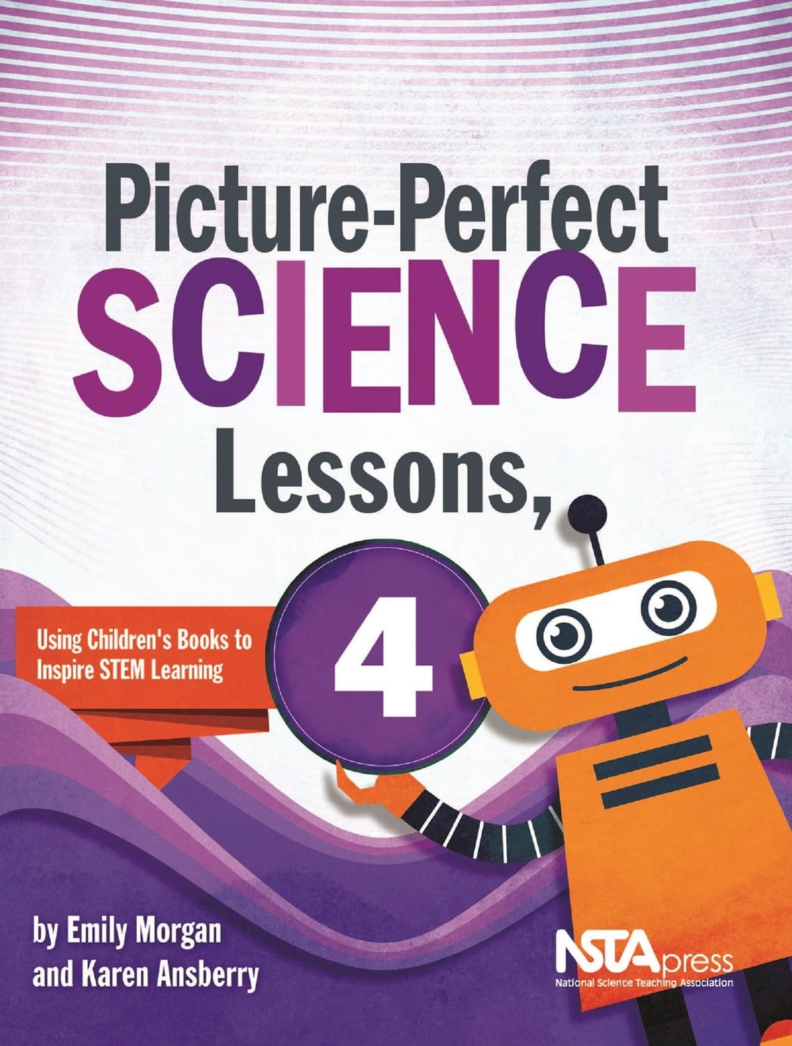 Cover of Picture-Perfect Science Lessons, Fourth Grade