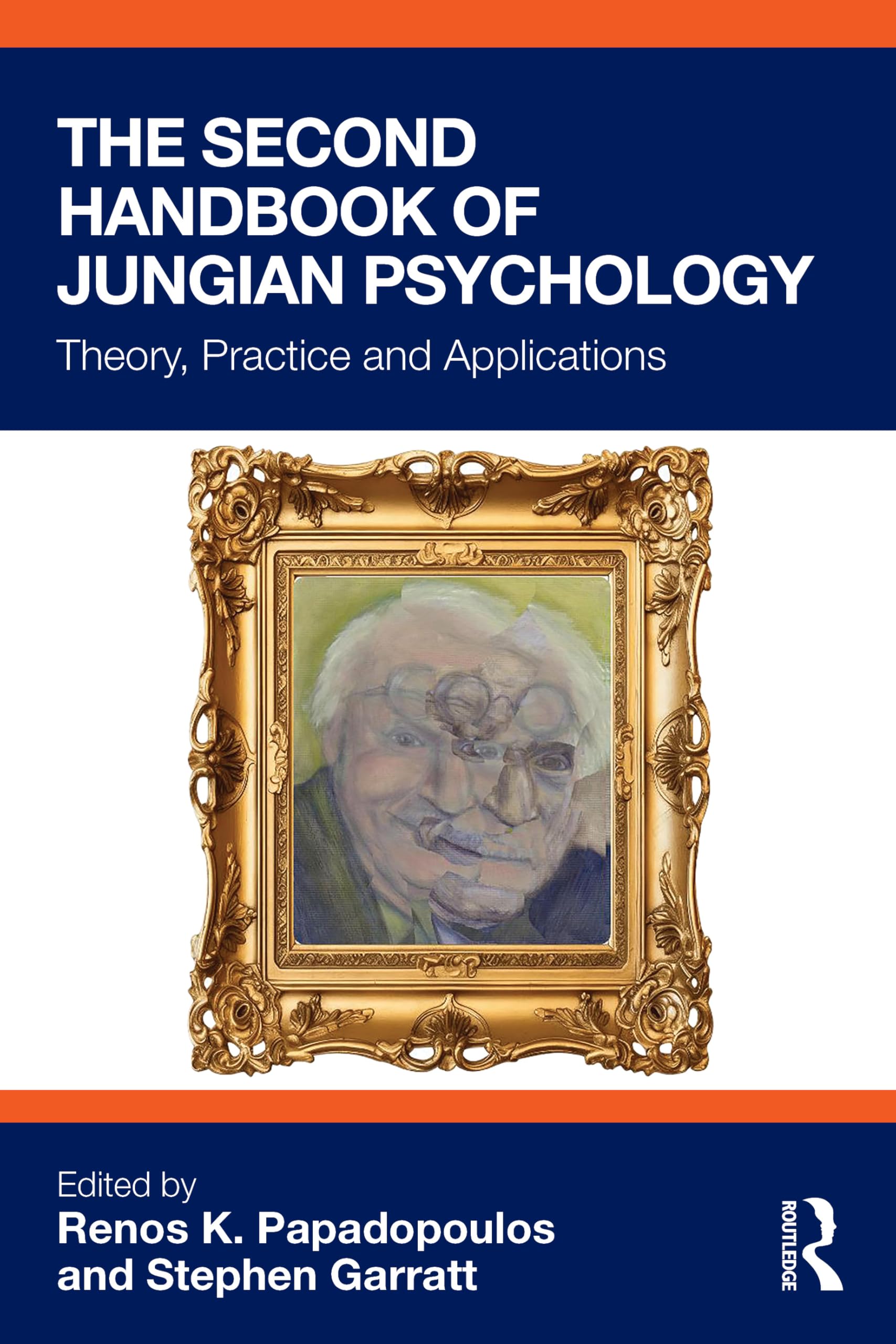 Cover of The Second Handbook of Jungian Psychology: Theory, Practice, and Applications