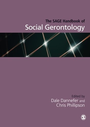 Cover of The SAGE Handbook of Social Gerontology