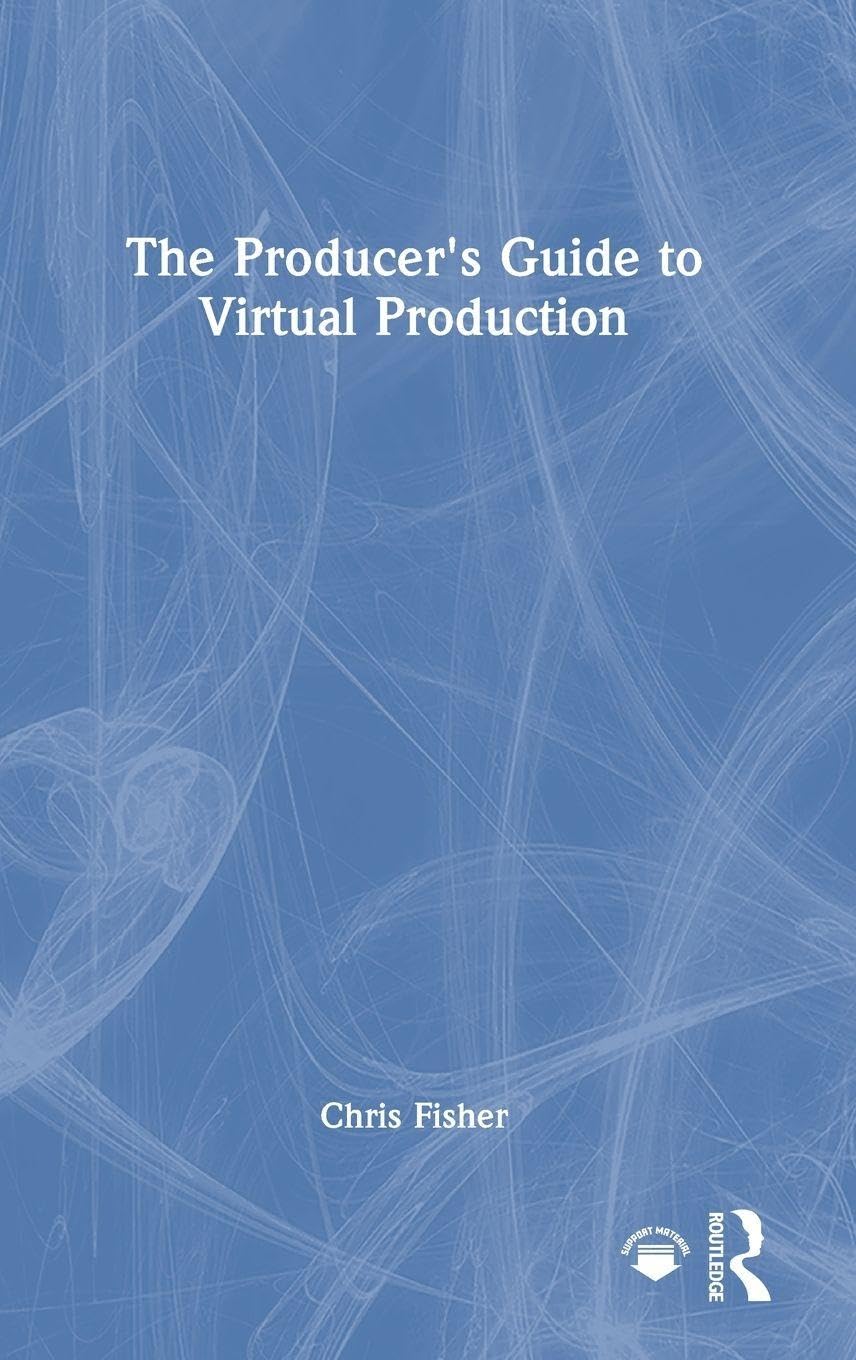 Cover of The Producer's Guide to Virtual Production